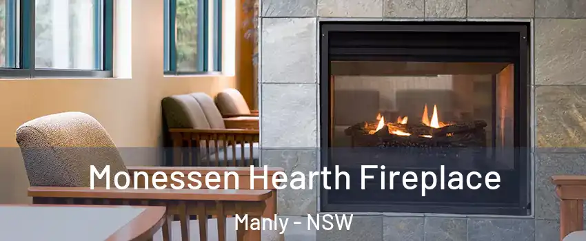 Monessen Hearth Fireplace Manly - NSW