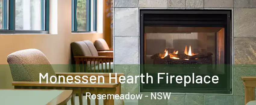 Monessen Hearth Fireplace Rosemeadow - NSW