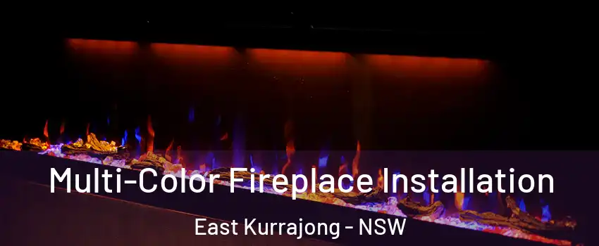 Multi-Color Fireplace Installation East Kurrajong - NSW