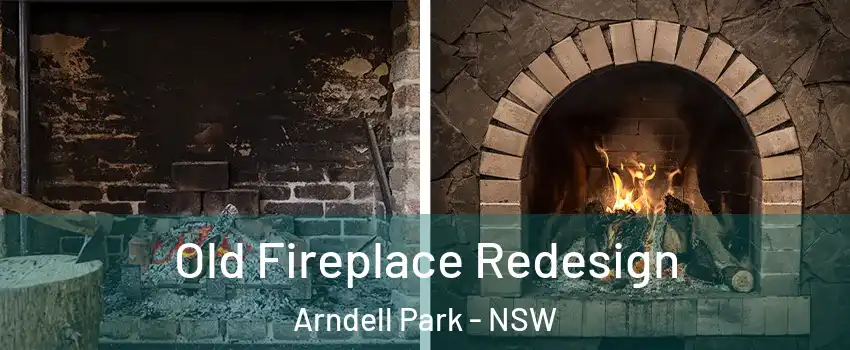  Old Fireplace Redesign Arndell Park - NSW