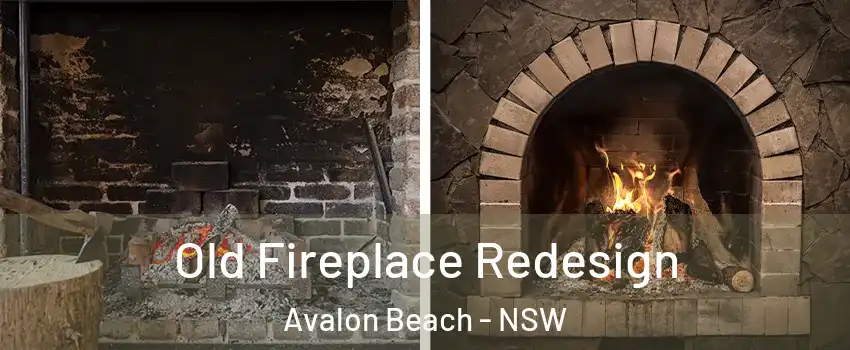 Old Fireplace Redesign Avalon Beach - NSW