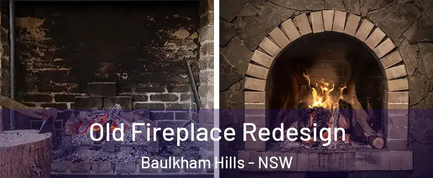 Old Fireplace Redesign Baulkham Hills - NSW