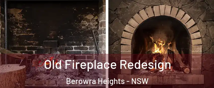 Old Fireplace Redesign Berowra Heights - NSW