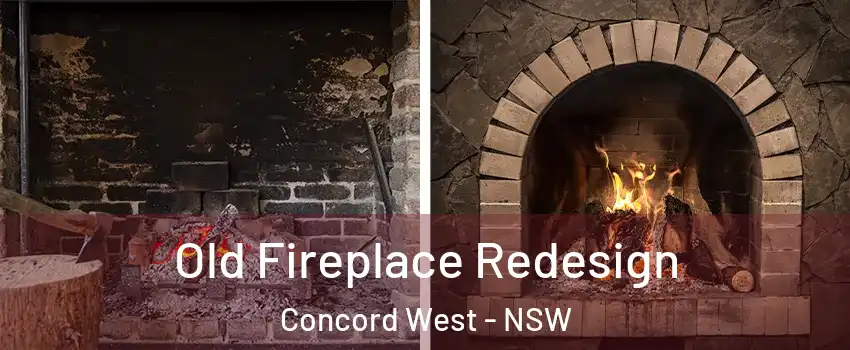 Old Fireplace Redesign Concord West - NSW