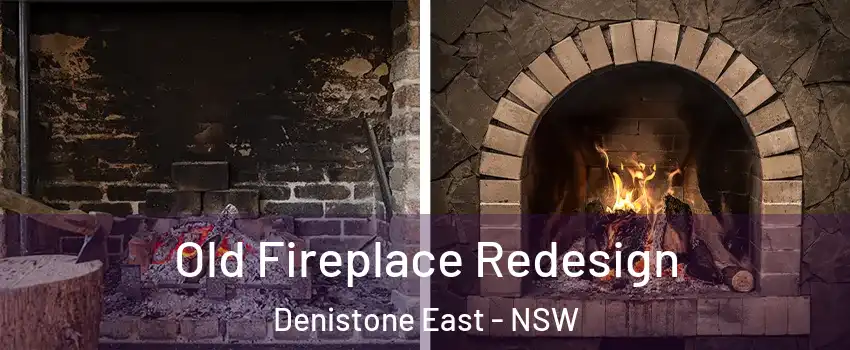 Old Fireplace Redesign Denistone East - NSW