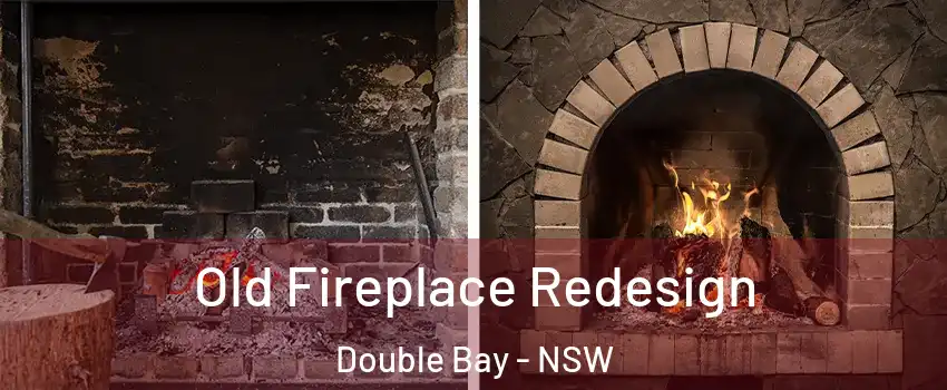 Old Fireplace Redesign Double Bay - NSW