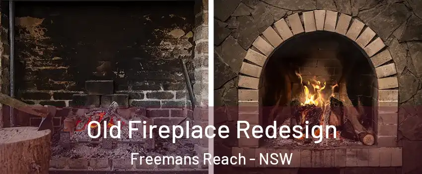 Old Fireplace Redesign Freemans Reach - NSW