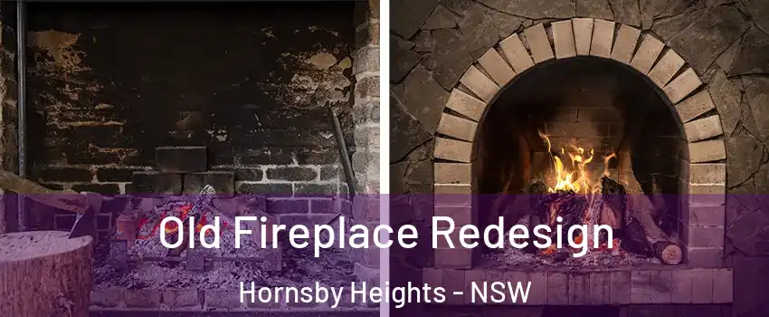 Old Fireplace Redesign Hornsby Heights - NSW