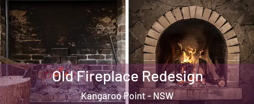 Old Fireplace Redesign Kangaroo Point - NSW