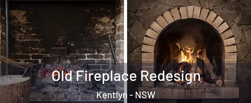 Old Fireplace Redesign Kentlyn - NSW