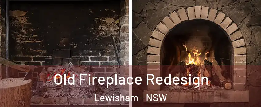 Old Fireplace Redesign Lewisham - NSW