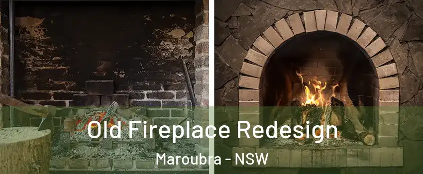 Old Fireplace Redesign Maroubra - NSW