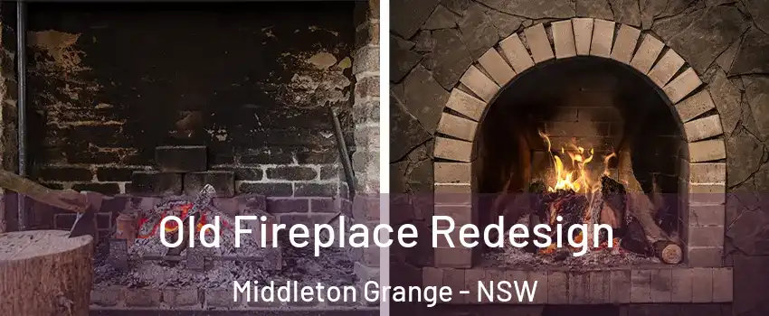 Old Fireplace Redesign Middleton Grange - NSW
