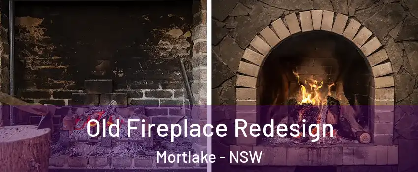 Old Fireplace Redesign Mortlake - NSW