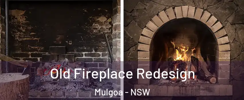 Old Fireplace Redesign Mulgoa - NSW