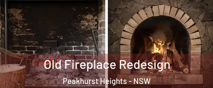 Old Fireplace Redesign Peakhurst Heights - NSW