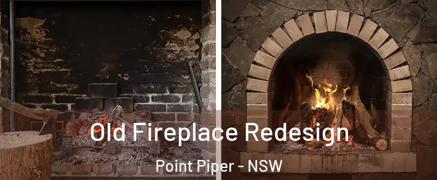 Old Fireplace Redesign Point Piper - NSW