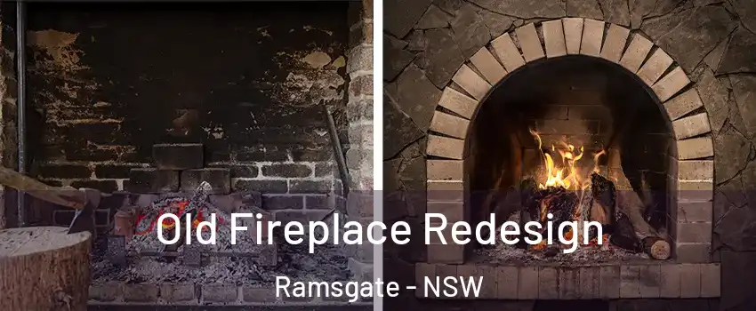 Old Fireplace Redesign Ramsgate - NSW
