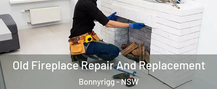 Old Fireplace Repair And Replacement Bonnyrigg - NSW