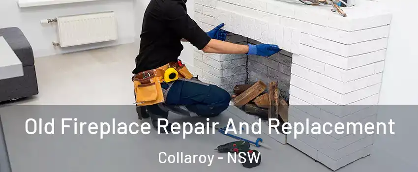  Old Fireplace Repair And Replacement Collaroy - NSW