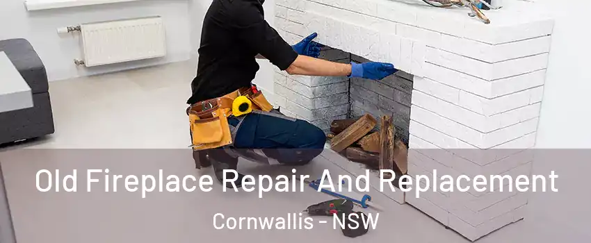  Old Fireplace Repair And Replacement Cornwallis - NSW