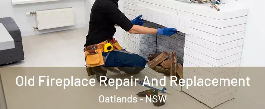 Old Fireplace Repair And Replacement Oatlands - NSW