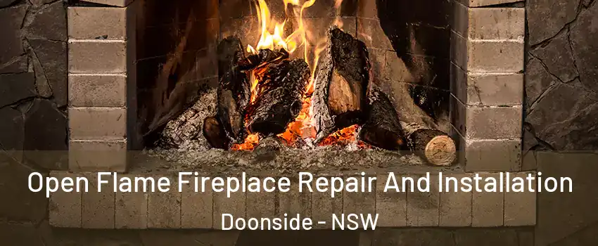 Open Flame Fireplace Repair And Installation Doonside - NSW