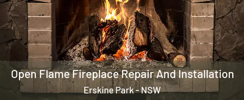 Open Flame Fireplace Repair And Installation Erskine Park - NSW