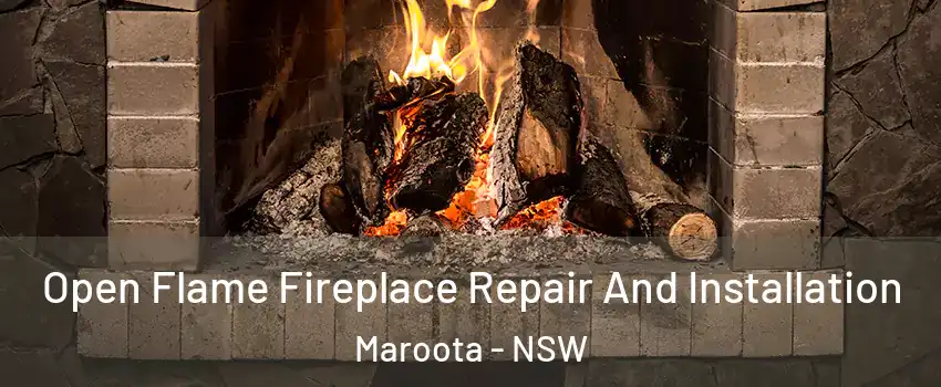 Open Flame Fireplace Repair And Installation Maroota - NSW