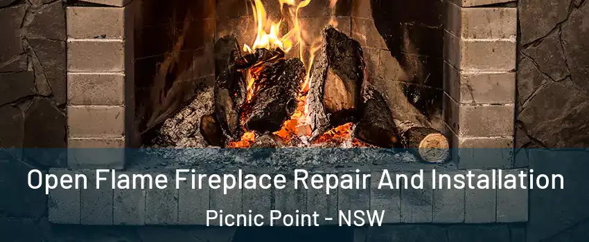 Open Flame Fireplace Repair And Installation Picnic Point - NSW