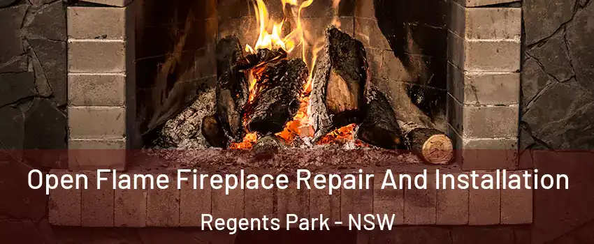 Open Flame Fireplace Repair And Installation Regents Park - NSW