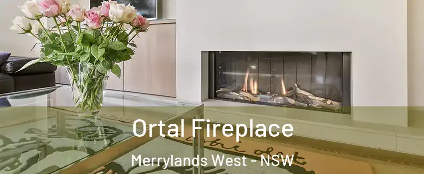 Ortal Fireplace Merrylands West - NSW