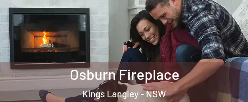 Osburn Fireplace Kings Langley - NSW