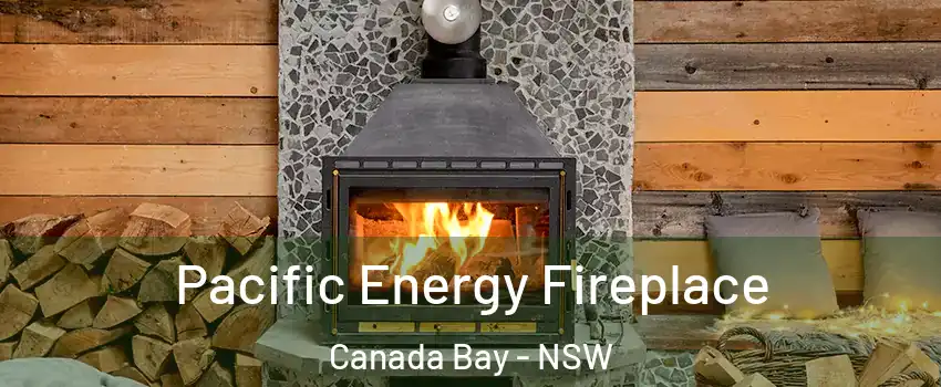 Pacific Energy Fireplace Canada Bay - NSW