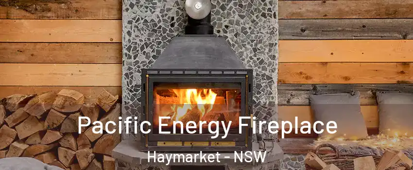 Pacific Energy Fireplace Haymarket - NSW