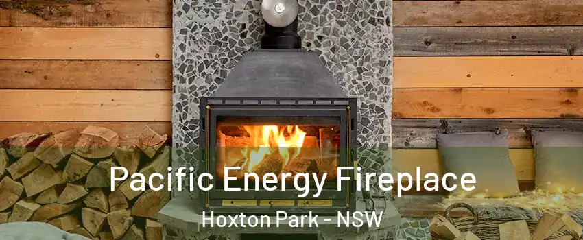 Pacific Energy Fireplace Hoxton Park - NSW