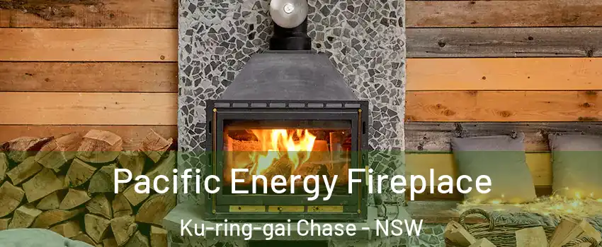 Pacific Energy Fireplace Ku-ring-gai Chase - NSW