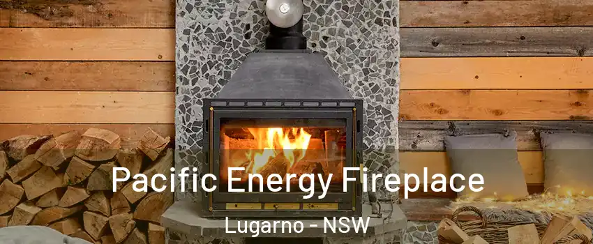 Pacific Energy Fireplace Lugarno - NSW