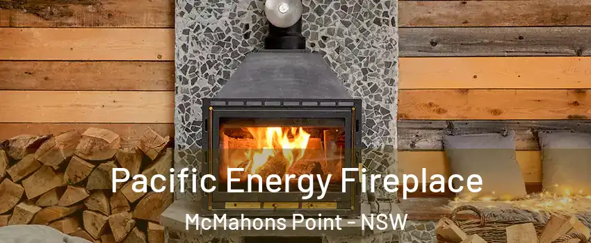 Pacific Energy Fireplace McMahons Point - NSW