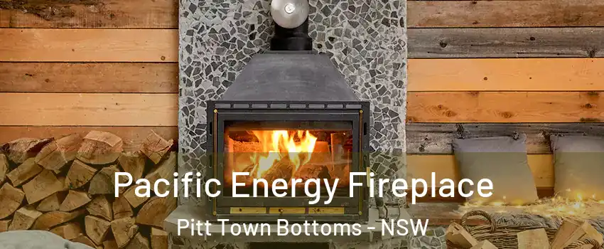 Pacific Energy Fireplace Pitt Town Bottoms - NSW