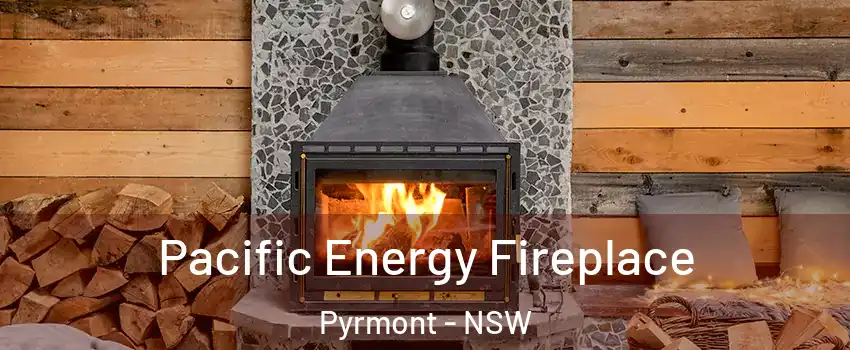Pacific Energy Fireplace Pyrmont - NSW