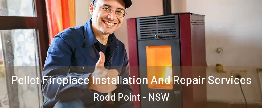Pellet Fireplace Installation And Repair Services Rodd Point - NSW