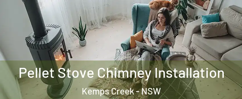 Pellet Stove Chimney Installation Kemps Creek - NSW