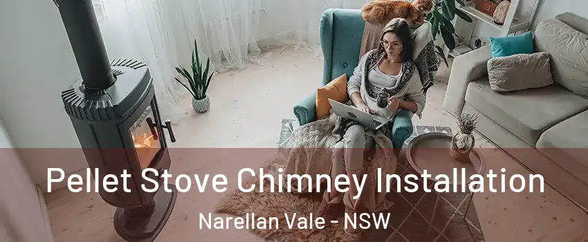 Pellet Stove Chimney Installation Narellan Vale - NSW