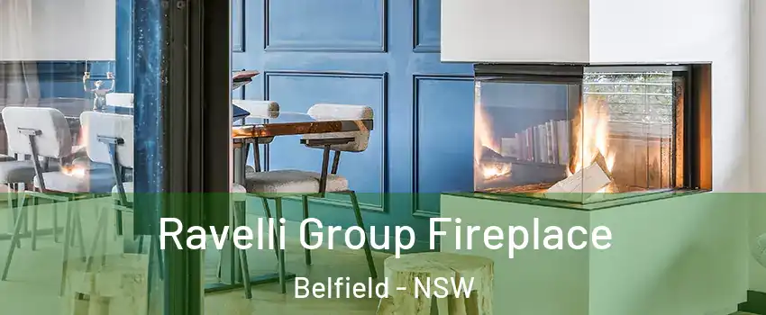 Ravelli Group Fireplace Belfield - NSW