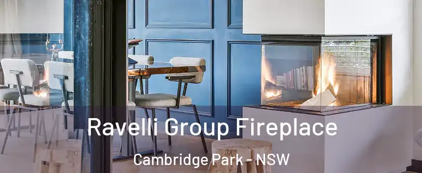 Ravelli Group Fireplace Cambridge Park - NSW