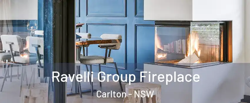 Ravelli Group Fireplace Carlton - NSW
