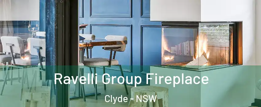 Ravelli Group Fireplace Clyde - NSW