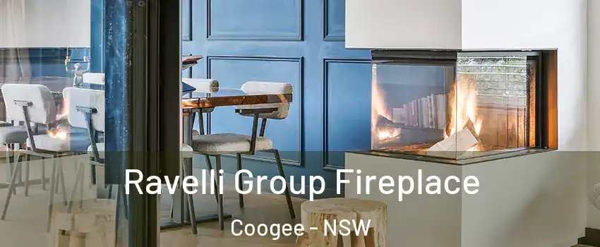 Ravelli Group Fireplace Coogee - NSW