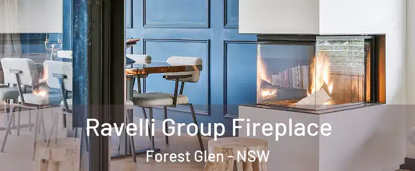 Ravelli Group Fireplace Forest Glen - NSW